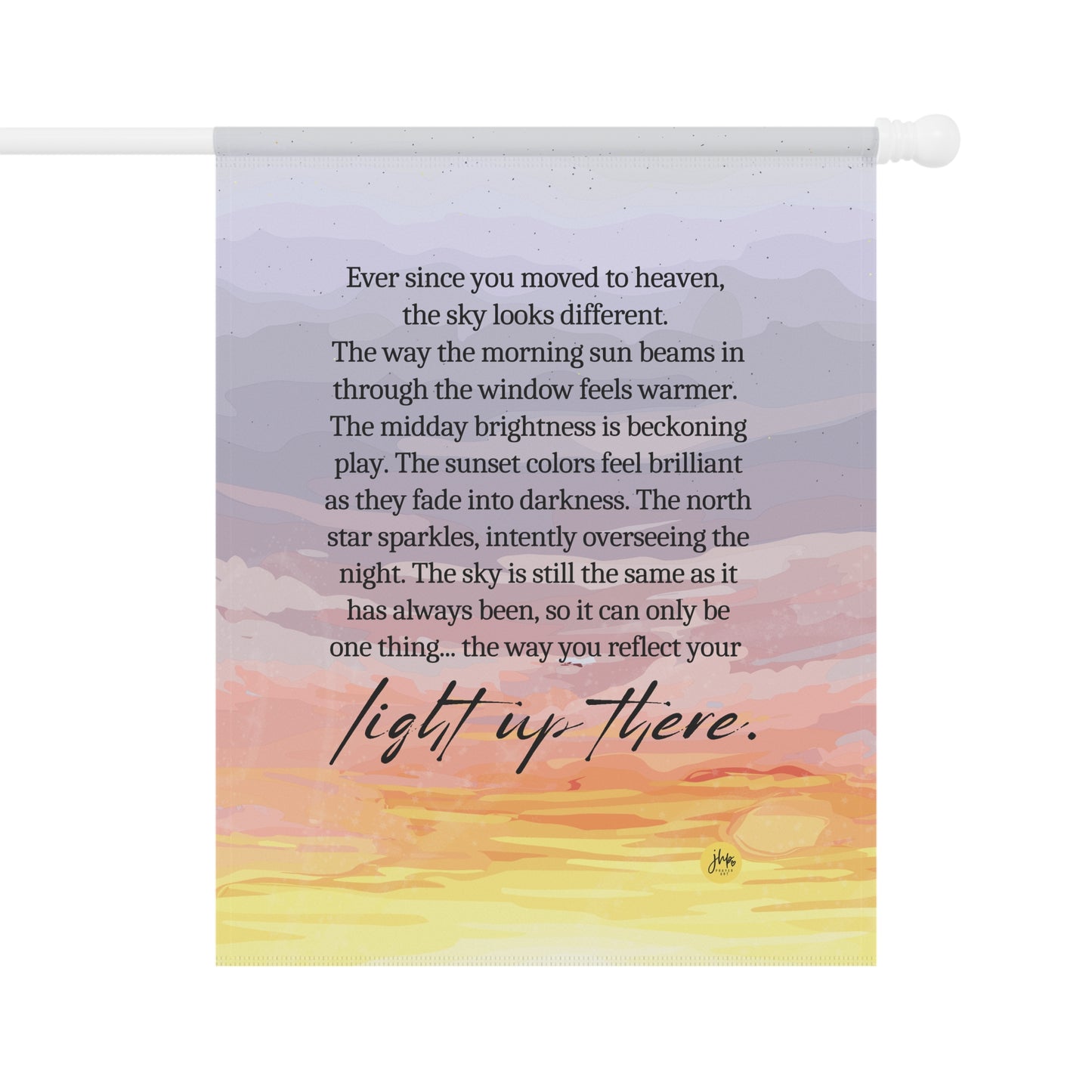 Memorial Garden Flag — "Light Up There" Sunset Tribute Banner