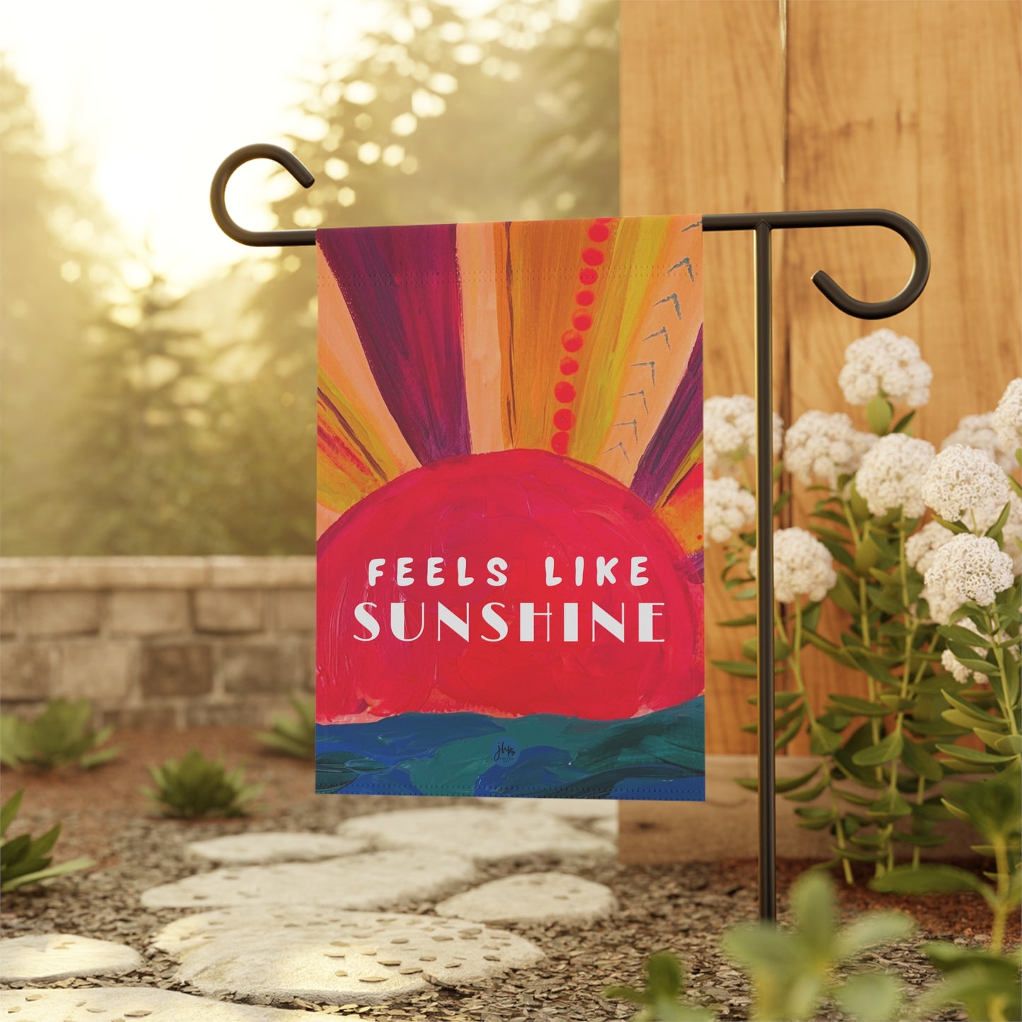 Feels Like Sunshine Garden Flag