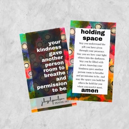 Holding Space Prayer Card