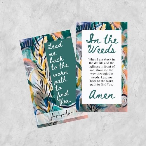 In the Weeds Prayer Card