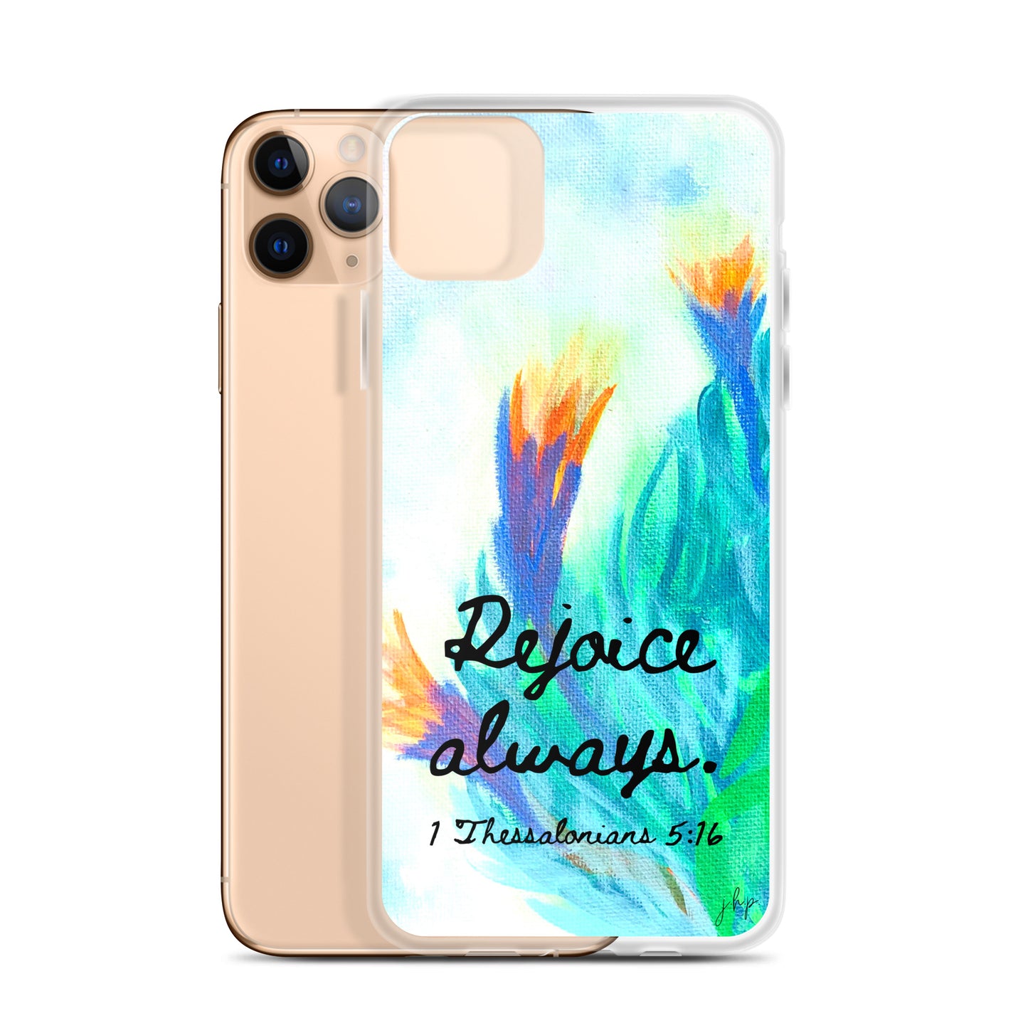 Rejoice Always iPhone Case