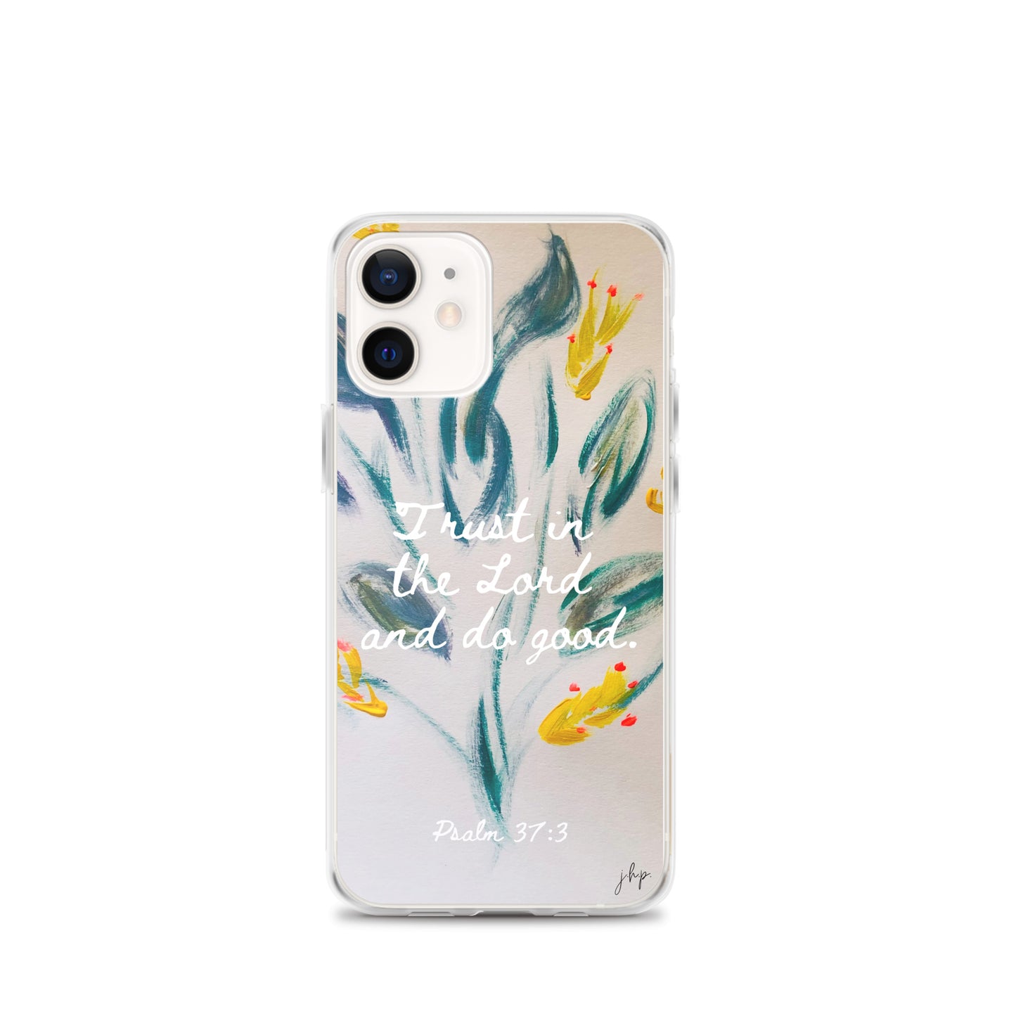 Trust in the Lord iPhone Case