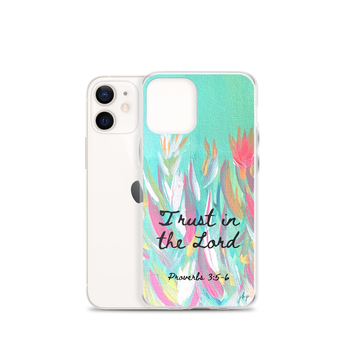 Trust in the Lord iPhone Case