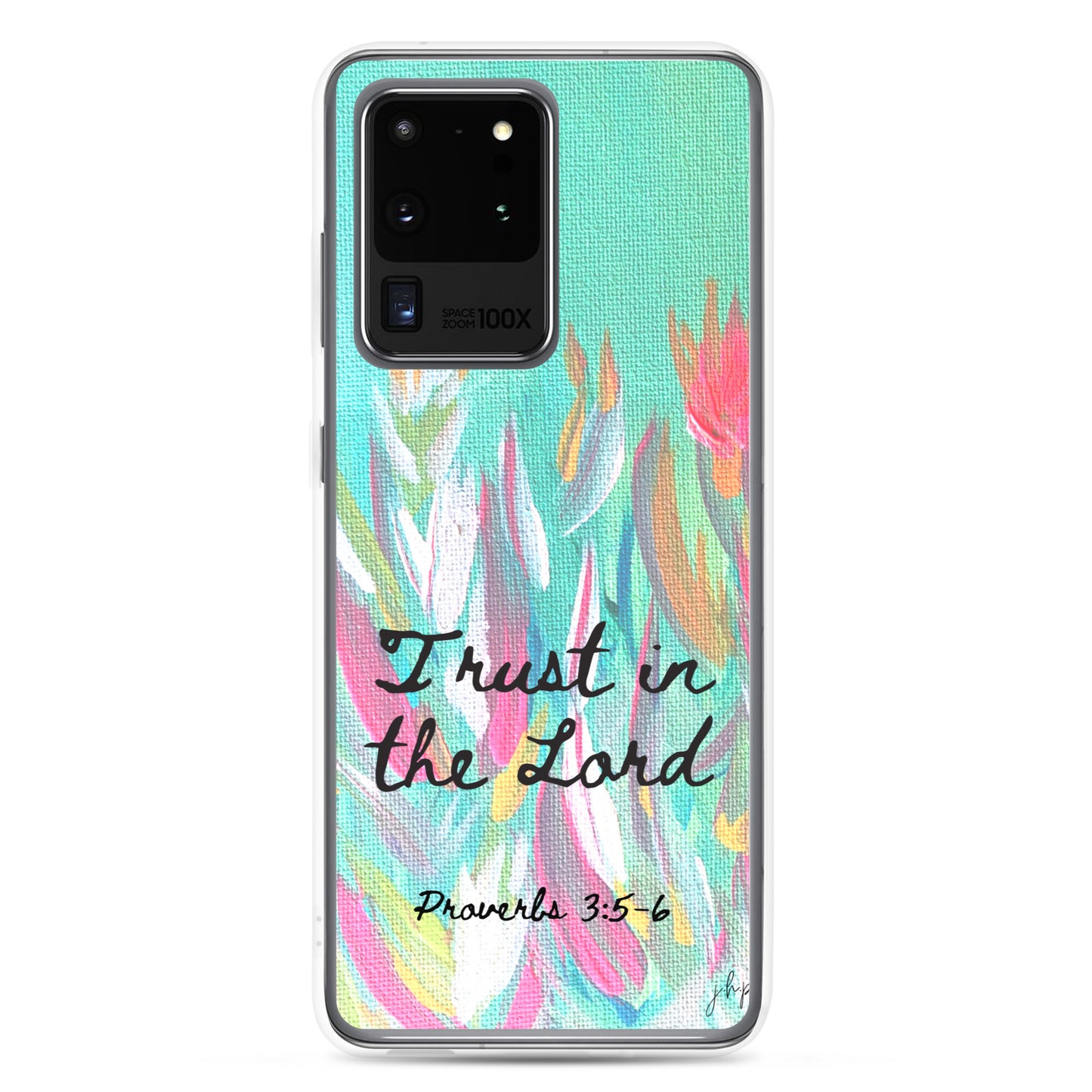 Trust in the Lord Samsung Case